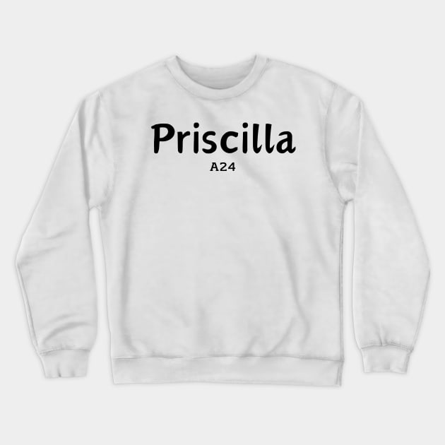 A24 Priscilla film Crewneck Sweatshirt by T-SHIRT-2020